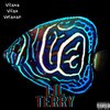 Vilax、Vilaxa、Velaxan - Lil Terry (feat. Vilax & Velaxan)(Special Version)(Explicit)