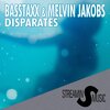 BassTaxx、Melvin Jakobs - Disparates
