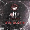 Khii MH、Kris Barzola - I’m Back (Explicit)