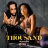Squash - Thousand (Explicit)