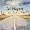 vinnie colaiuta、Neil Stubenhaus、Bill Meyers - Better Days Ahead