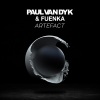 Paul Van Dyk、Fuenka - Artefact (Album Mix)