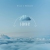 Mills、marquee <3 - high! (feat. Marquee <3)(Explicit)