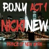 Nicki New - P.O.N.Y (Prince Of New York)(Explicit)