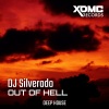 Dj Silverado - Out of Hell