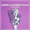 Alperen Ocak、Aresis - Running Away