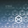Xtrah - In The Shadows