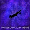 Chillout Music Ensemble - Travelling Through Dreams