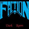 The Faction - Dark Room (40th Anniversary Remaster)