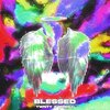 twntY、Wohli - Blessed (Explicit)
