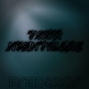 predator - Your Nightmare (Original Mix)
