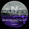 Carlos A、Del Fonda - Caminando (Valymel Remix)