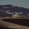 Natureza Musica Bem-Estar Academia、Sleepy Night Music、Mindfulness Mediation World - Blissful World