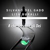 Silvano Delgado、Lisa Buralli - A Che Servono Gli Dei (Original Version)