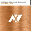 Mhammed El Alami、Habashi - The Pyramid (Radio Mix)