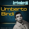 UmbertoBindi《Arrivederci (Remastered)》[MP3/LRC]