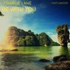 Charlie Lane - Be With You