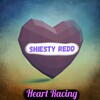 Shiesty Redd、Fresh TRAC - Heart Racing (Explicit)