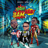Nigassi、Kifra-l - Bam Bam Bam (Explicit)