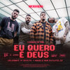 Morada - Eu Quero é Deus / Celebrai a Cristo / Aquele Que Está Feliz (Ao Vivo)