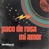 Paco De Rosa - Mi Amor