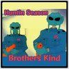 Visionquest - Huntin Season, Johnny 5, Brothers Kind (Explicit)