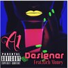 A1sinceday1、Rich Money - She So Designer (Explicit)