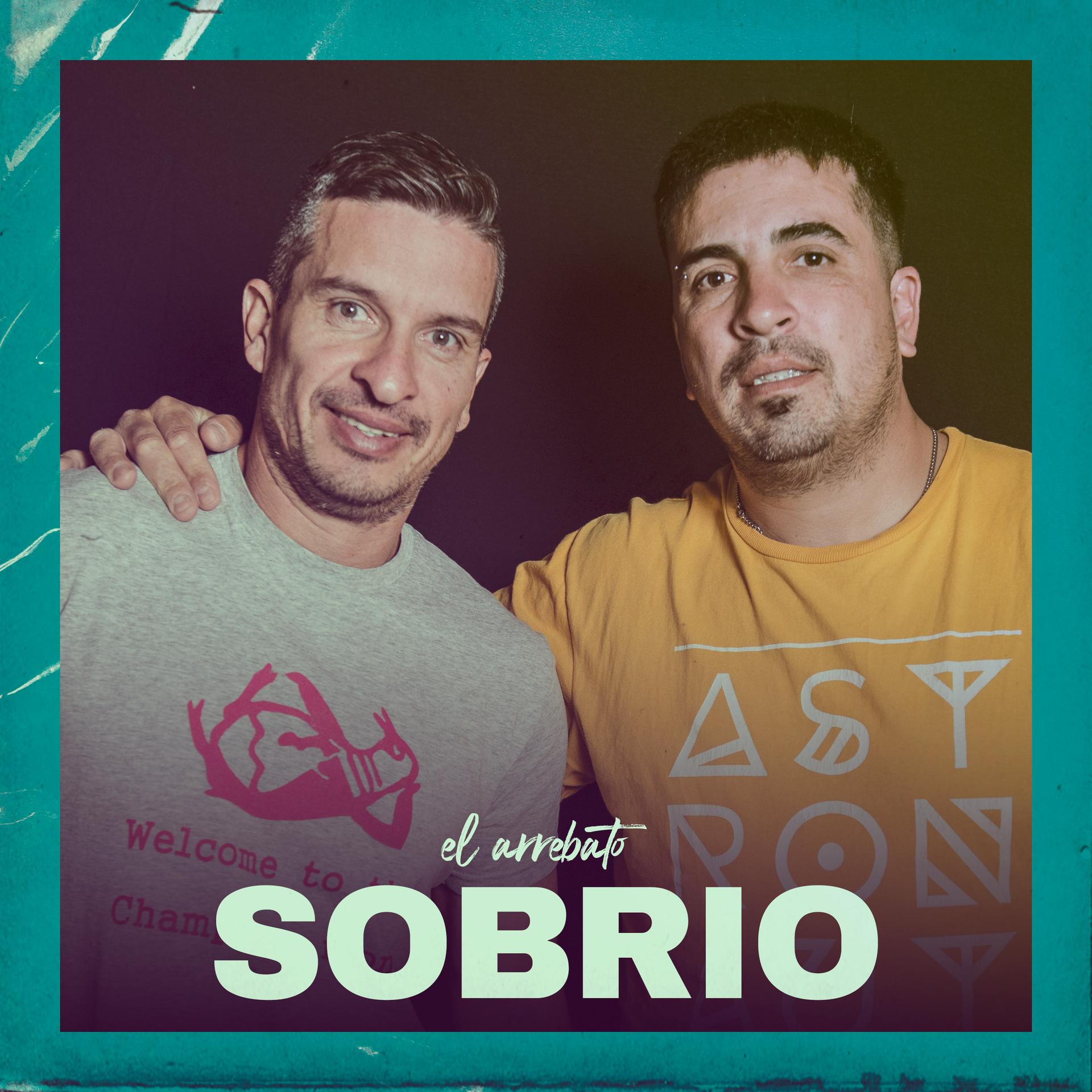 El Arrebato - Sobrio