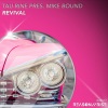 Mike Bound、Tau-Rine - Revival