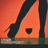 Rewind Project - Stomp (The Stompin' Edit)
