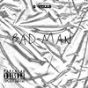 Q.Wells - BAD MAN (Explicit)