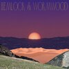 Hemlock、Wormwood - Suave with the Blah Blah