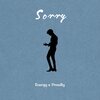 flowers - Sorry