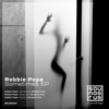 Robbie Pope《Sometimes (Original Mix)》[MP3/LRC]