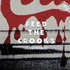 Juleunique - Feed The Crooks (Extended Version)