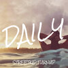 STREETKID TURNUP - Daily (Explicit)