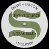 Braxe + Falcon、Alan Braxe、DJ Falcon - Creative Source (A-Trak Remix)