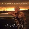 Michael Mcdonald - Tears To Come