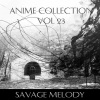 Savage Melody - Title Theme
