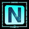Tech Difficulties、exmaxhina - I Don't Wanna Lose You (Original Mix)