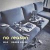Karen Souza、Wax - No Reason