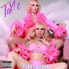 ToX!c、Laryssa Birdseye - Pu$$y Casual (feat. Laryssa Birdseye)(Explicit)
