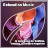 Relaxing Music、Relaxing Music by Terry Woodbead、Meditation - Relaxation Music, Pt. 1
