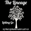 the lineage、DJ Free Leonard、Baby Eazy-E3 - Letting Go