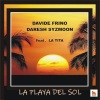 Davide Frino、Daresh Syzmoon、Tita - La playa del Sol