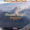 Versatile Yungin、Trey Drip - A Life To See (feat. Trey Drip)(Explicit)
