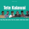 Richo Morin、Febril Aston、Frans Fun、Mays Wiay、Ichall'dc、Sandro - Tete Kalawai