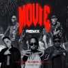 El Tachi、Brray、Yemil、Akim、De La Ghetto《Movie (feat. Yemil & Akim)(Remix|Explicit)》[MP3/LRC]