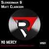 Slenderman、Matt Clarkson - No Mercy