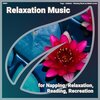 Ambient、Relaxing Music by Malek Lovato、Yoga - Relaxation Music, Pt. 1